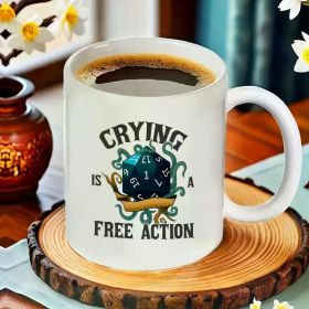 1pc Humorous Ceramic Mug "Crying Is a Free Action" - Reusable, Multipurpose, Machine Washable - Stress Relief